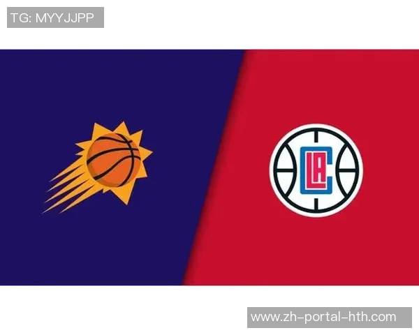 快船对阵太阳精彩直播全程回顾与赛后分析尽在这里